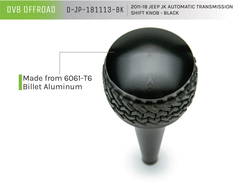

DV8 Offroad D-JP-181113-BK - DVED-JP-181113-BK - DV8 Offroad 2011-2018 Jeep JK Shift Knob Automatic Black - Shipped in Europe - Tuningsupply.com
