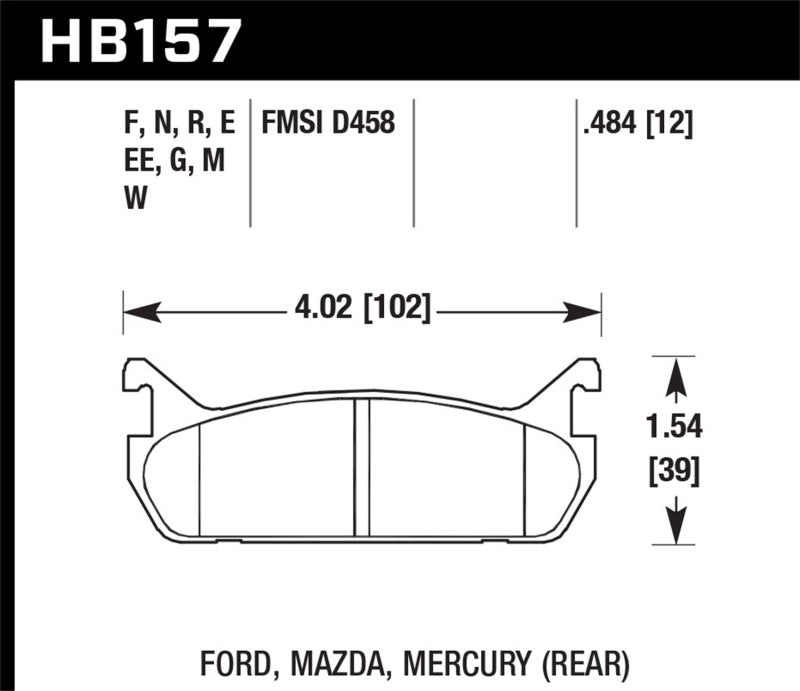 
    

Hawk Performance HB157B.484 - HAWKHB157B.484 - Hawk 94-96 Ford Escort GT/Mercury Tracer HPS 5.0 Rear Brake Pads - Shipped in Europe - Tuningsupply.com

  