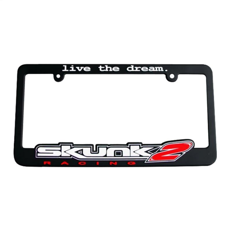 Skunk2 Live The Dream License Plate Frame-License Frame-Skunk2 Racing-SKK838-99-1450-SMINKpower Performance Parts