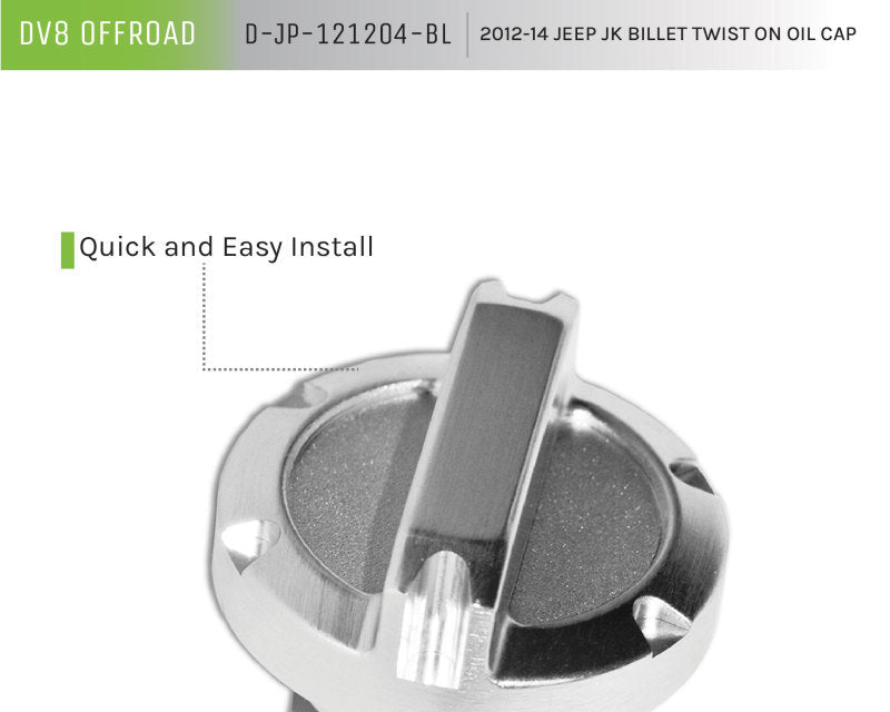 DV8 Offroad 2012-14 Jeep JK Twist On Billet Oil Cap-tuningsupply.com